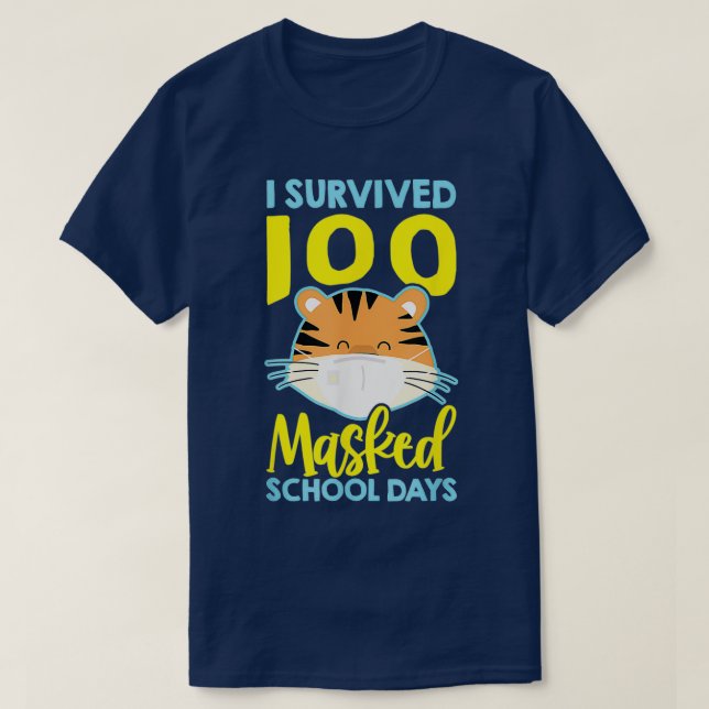 T-shirt J'Ai Survécu 100 Jours Scolaires Masqués 24 (Design devant)