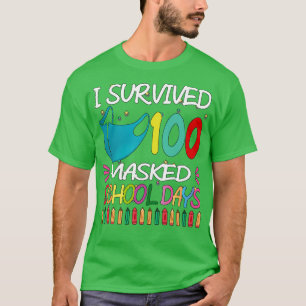T-shirt J'Ai Survécu 100 Jours Scolaires Masqués 28