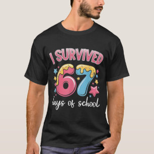 T-shirt J'ai survécu 67 jours d'école Drôle 67 Professeurs