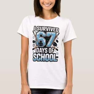 T-shirt J'ai survécu 67 jours d'école - Enseignants Élèves