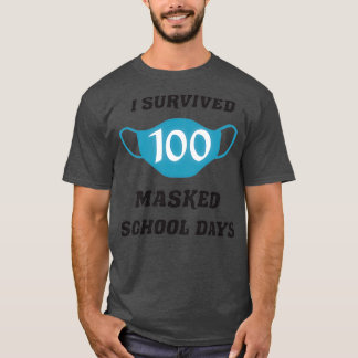 T-shirt J'ai survécu à 100 jours d'école masqués 100ème jo