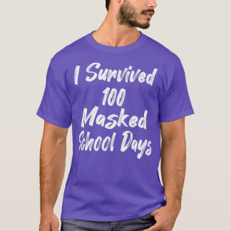 T-shirt J'ai survécu à 100 jours scolaires masqués 38