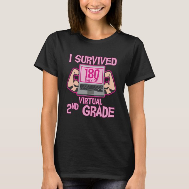 T-shirt J'ai survécu à 180 jours de Dernière journée virtu (Devant)