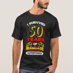 T-shirt J'Ai Survécu À 50 Ans De Mariage - Anniversaire T
