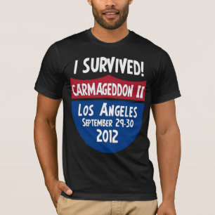 T-shirt J'ai survécu à Carmageddon 2 - fermeture de Los