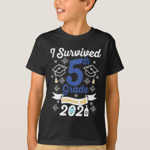 T-shirt J'Ai Survécu À La 5E Classe De 2021 Cinquième Clas