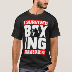 T-shirt J'Ai Survécu À La Boxe Rien Ne Me Fait Peur Chat E