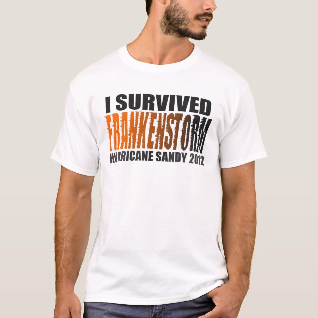T-shirt J'ai survécu à la chemise 2012 de Sandy d'ouragan (Devant)