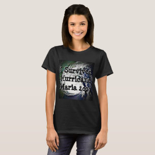 T-shirt J'ai survécu à la chemise de Maria d'ouragan