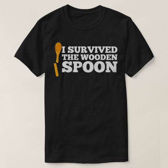 T-shirt J'Ai Survécu À La Cuillère En Bois Drôle Adulte Ho (Design devant)