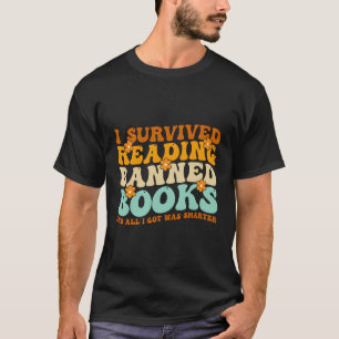 T-shirt J'Ai Survécu À La Lecture Interdite Livres Livre L