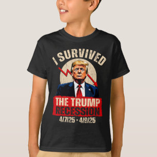 T-shirt J'Ai Survécu À La Récession Trump 4725 4925 Trump