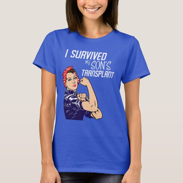 T-shirt J'ai survécu à la transplantation de mon fils et a (Devant)