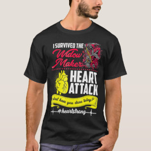T-shirt J'Ai Survécu À L'Attaque Cardiaque De La Veuve 