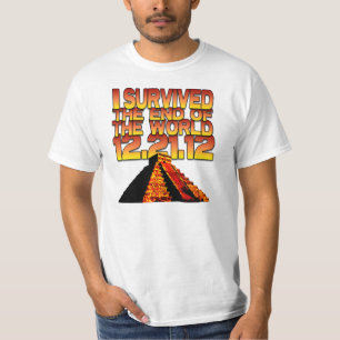 T-shirt J'ai survécu à l'extrémité du monde - 12-21-12