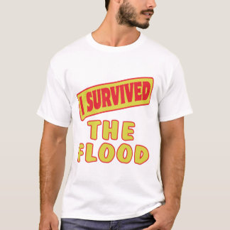 T-SHIRT J'AI SURVÉCU À L'INONDATION