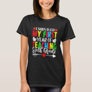 T-shirt J'Ai Survécu À Ma Première Année D'Enseignement Du