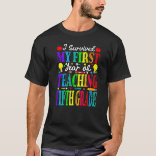 T-shirt J'Ai Survécu À Ma Première Année D'Enseignement En