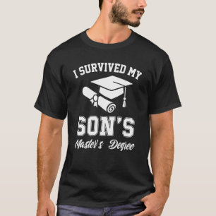 T-shirt j'ai survécu à mes fils masters diplôme diplôme