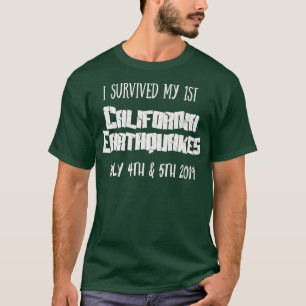T-shirt J'ai survécu à mes tremblements de terre de 1re 