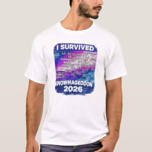T-shirt J'ai survécu à SNOWMAGEDDON 2026 ! /