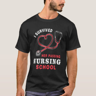 T-shirt J'Ai Survécu À Son Passage De L'École De Soins Inf
