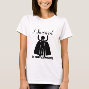 T-shirt J'ai survécu à un narcissist