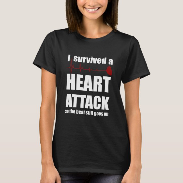 T-shirt J'Ai Survécu À Une Attaque Cardiaque (Devant)