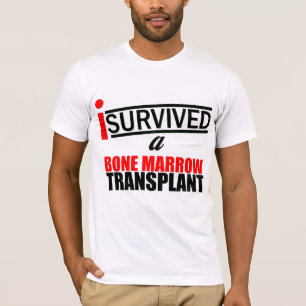 T-shirt J'ai survécu à une greffe de moelle