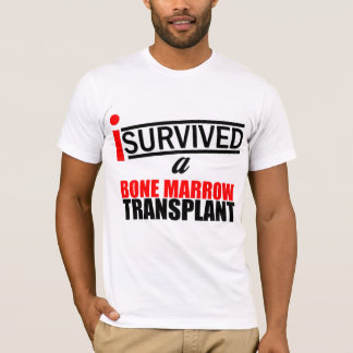 T-shirt J'ai survécu à une greffe de moelle