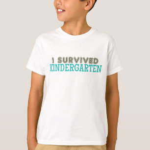 T-shirt J'ai survécu au jardin d'enfants