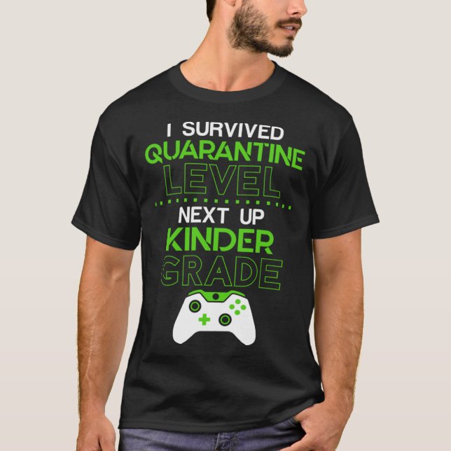T-shirt J'ai survécu au niveau de quarantaine suivant KIND (Devant)