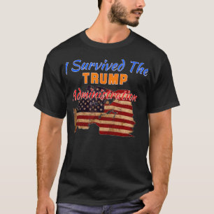 T-shirt J'Ai Survécu Au Pays De L'Administration Trump Pas