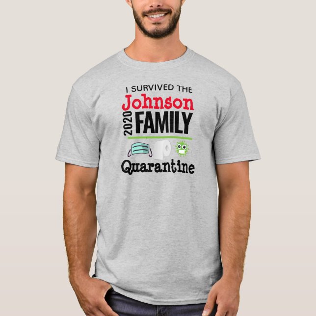 T-shirt J'ai survécu Coronavirus Quarantine Funny Famille (Devant)