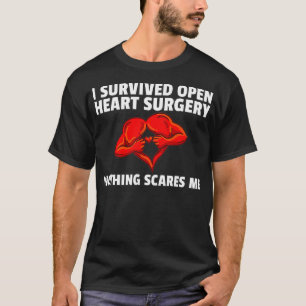 T-shirt J'ai survécu Open Heart Chirurgie Survivor Don Byp