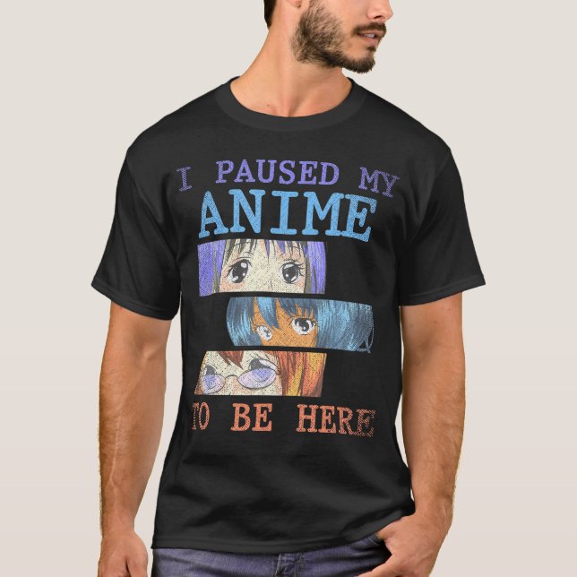 T-shirt J'Ai Suspendu Mon Anime D'Être Ici Fantastiques Fi (Devant)