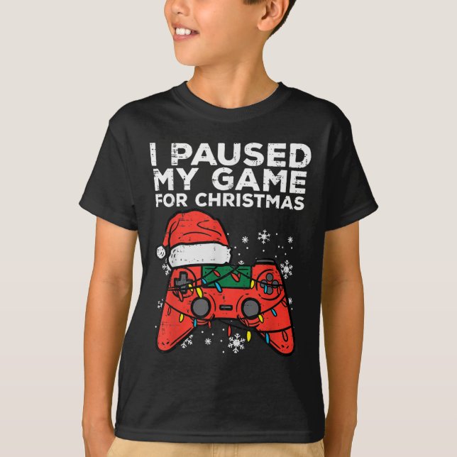 T-shirt J'Ai Suspendu Mon Jeu Pour Le Joueur De Noël (Devant)