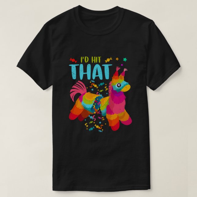 T-shirt J'Ai Touché Pinata Cinco de Mayo Parti Pinata (Design devant)