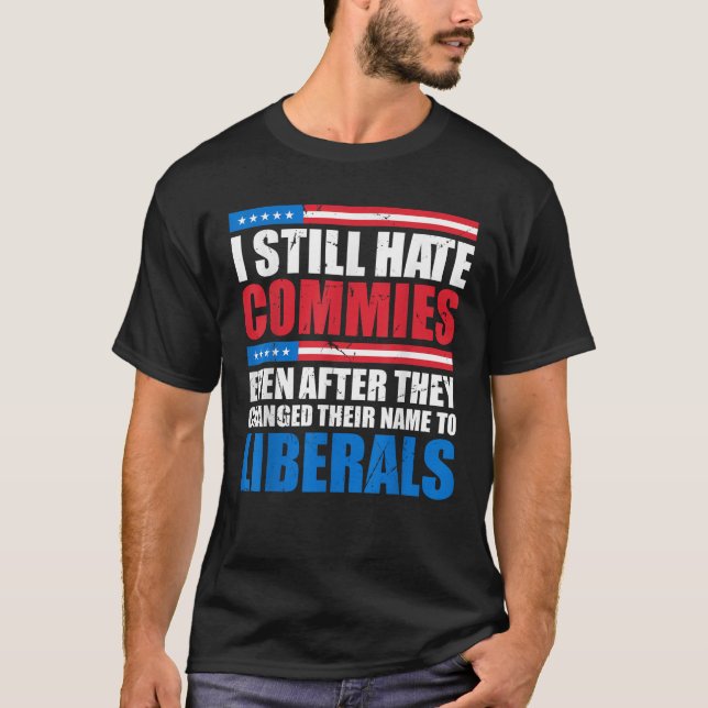 T-shirt J'Ai Toujours Haine Vient Même Après Qu'Ils Aient  (Devant)