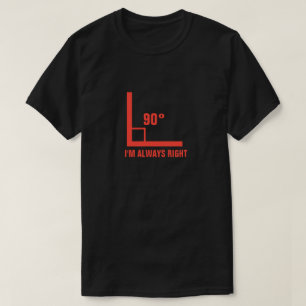 T-shirt J'ai toujours raison