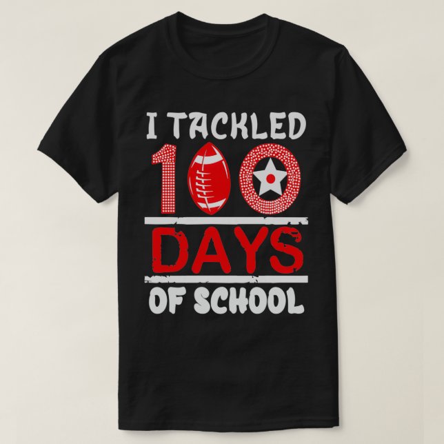 T-shirt J'Ai Traité 100 Jour D'École 12 (Design devant)