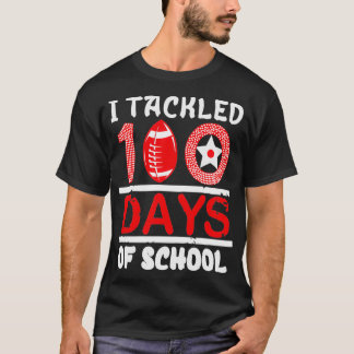 T-shirt J'Ai Traité 100 Jour D'École 12