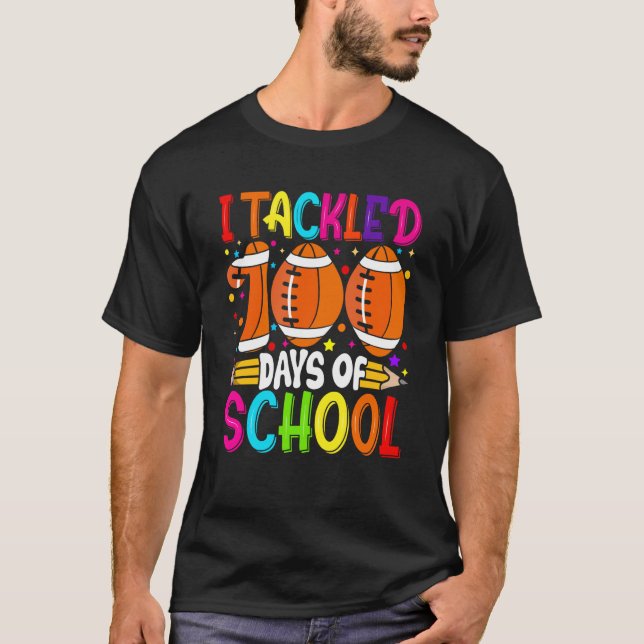 T-shirt J'ai traité 100 Jours de garçons d'école Football  (Devant)