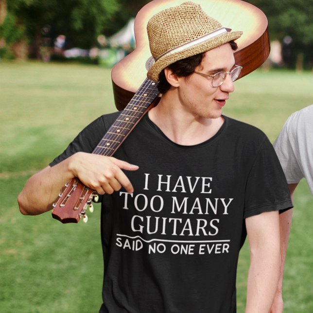 T-shirt J'Ai Trop De Joueur De Guitare Drôle Don Guitarist (Créateur téléchargé)