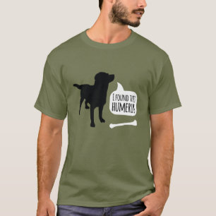T-shirt J'Ai Trouvé Ce Chien Os Humère