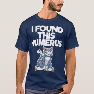 T-shirt J'Ai Trouvé Ce Kit Amoureux des chats Humerus Funn