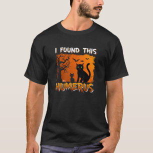 T-shirt J'Ai Trouvé Cet Humère