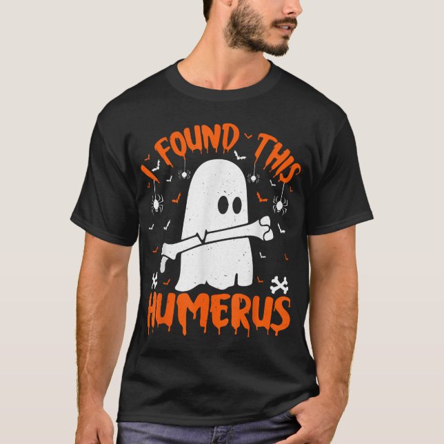 T-shirt J'Ai Trouvé Cette Humerus Ghost Nurse Halloween (Devant)