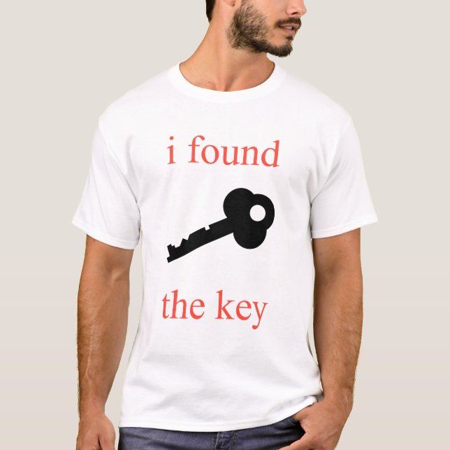 T-shirt j'ai trouvé la clé (Devant)