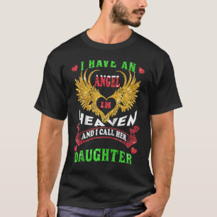 T-shirt J'Ai Un Ange Au Ciel, Je L'Appelle Sa Fille Grie